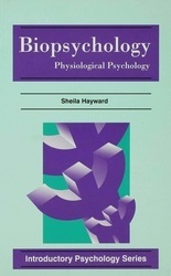 Biopsychology: Physiological Psychology