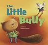 The Little Bully (Little Boost)