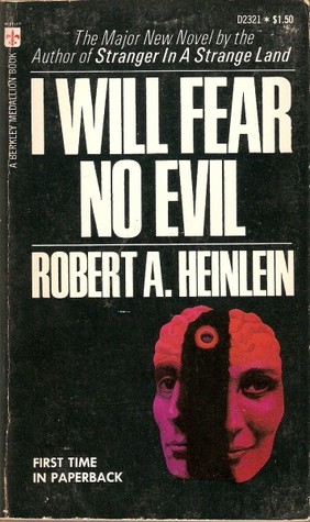 I Will Fear No Evil