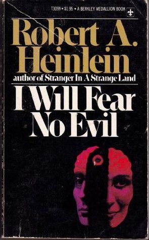 I Will Fear No Evil