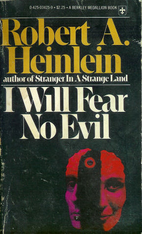 I Will Fear No Evil