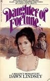 Daughter of Fortune by Dawn Lindsey