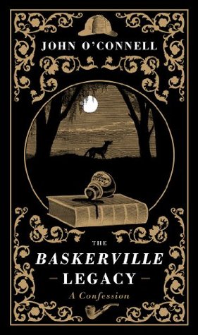 The Baskerville Legacy: A Confession