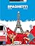 Spaghetti: Spaghetti e os Quadros a Óleo/Encontro de Ciclistas/Em Paris (Spaghetti, #1, 3-4)
