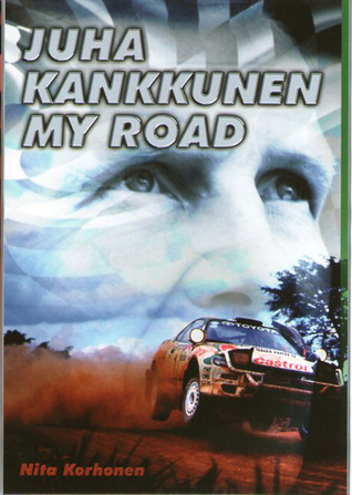 Juha Kankkunen My Road (Hardcover)