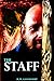 The Staff by Richard Goodship