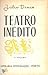 Teatro Inédito - Volume I