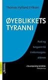 Øyeblikkets tyranni