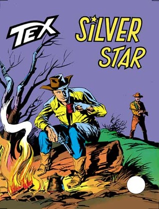 Tex n. 129: Silver Star (Mass Market Paperback)