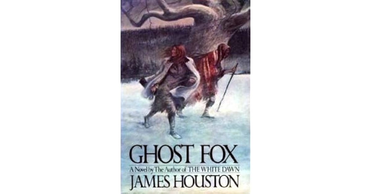 Ghost Fox by James Houston
