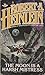 The Moon Is a Harsh Mistress by Robert A. Heinlein The Moon Is a Harsh Mistress by Robert A. Heinlein