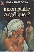 Indomptable Angélique - Tome 2