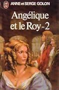 Angélique et le roy - Tome 2