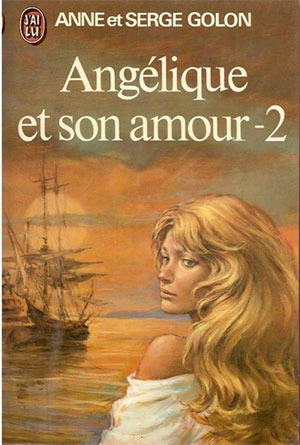 Angélique et son amour - Tome 2 (Paperback)