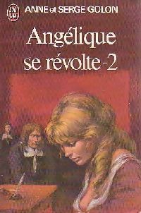 Angélique se révolte - Tome 2
