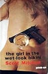 The Girl in the Wet-Look Bikini The Girl in the Wet-Look Bikini