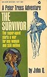The Survivor (A PETER TREES ADVENTURE)