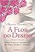 A Flor do Desejo (Berkley Heat, #1)