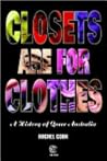 Closets are for Clothes by Rachel Cook