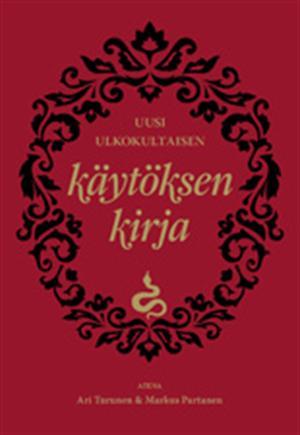 Uusi ulkokultaisen käytöksen kirja (Hardcover)