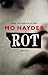 Rot by Mo Hayder