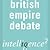 The British Empire was a Force for Good: An Intelligence Squared Debate