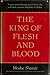 King of Flesh and Blood by Moshe Shamir