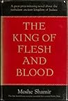 King of Flesh and Blood