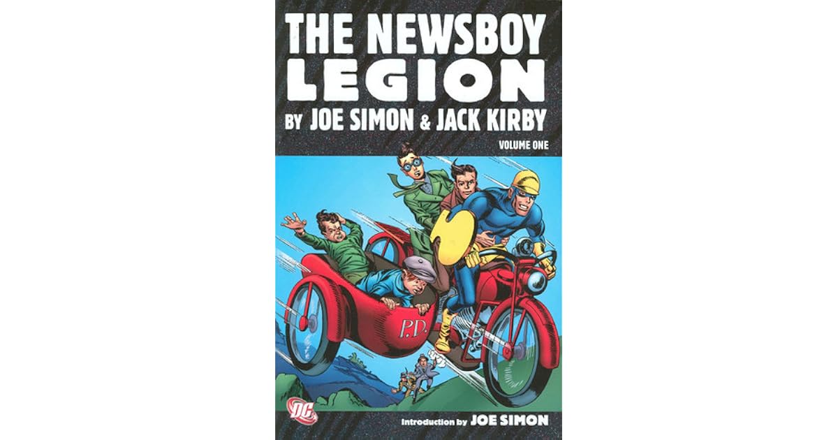 The Newsboy Legion, Vol. 1 by Joe Simon
