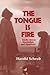 The Tongue Is Fire: South A...
