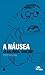 A Náusea by Jean-Paul Sartre