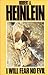 I Will Fear No Evil by Robert A. Heinlein