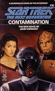 Contamination (Star Trek: The Next Generation #16)