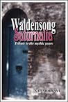 Waldensong Saturnalia: Tribute to the Mythic Years Waldensong Saturnalia: Tribute to the Mythic Years