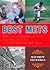 Best Mets: Fifty Years of Highs and Lows from New York's Most Agonizingly Amazin' Team
