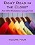 Don't Read in the Closet: Volume Four