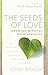 The Seeds of Love by Jerry Braza