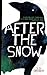 After the Snow