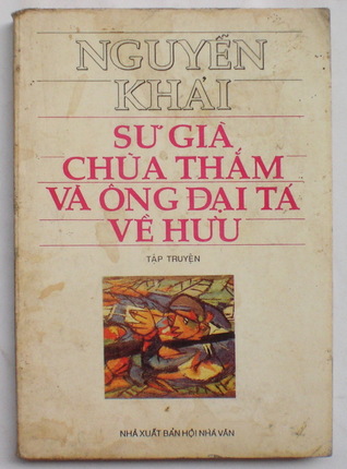 Sư già chùa Thắm và ông đại tá về hưu (Bìa mềm)