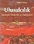 Ulusalcılık: İdeolojik Önde...