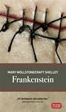 Frankenstein: eða hinn nýi Prómóþeus