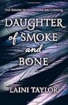 Daughter of Smoke and Bone by Laini Taylor