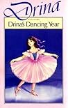 Drina's Dancing Year by Jean Estoril