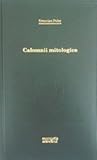 Calomnii mitologi...
