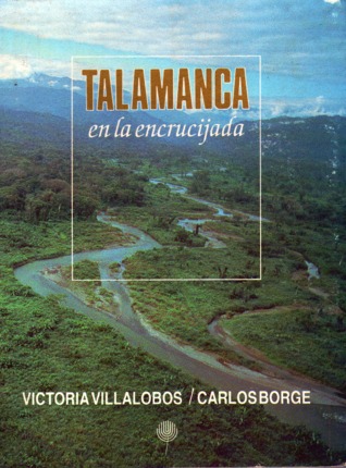 Talamanca en la encrucijada (Spanish Edition)
