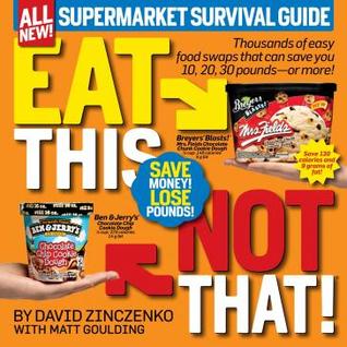 EBOOK Eat This Not That! Supermarket Survival Guide
