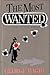 The Most Wanted