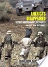 America's Disappeared: Secret Imprisonment, Detainees, and the War on Terror (Open Media Series)