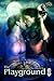 The Playground (1Night Stand, #78)