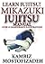 Mikazuki Jujitsu Manual; Le...
